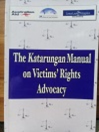 The Katarungan manual on victim's rights advocacy